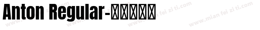 Anton Regular字体转换